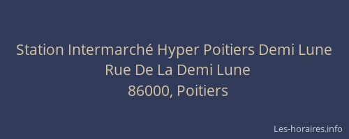 Station Intermarché Hyper Poitiers Demi Lune