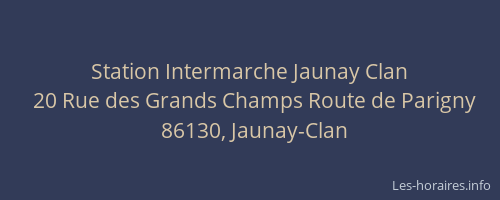 Station Intermarche Jaunay Clan