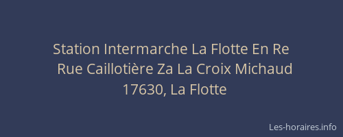Station Intermarche La Flotte En Re