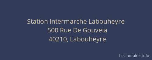 Station Intermarche Labouheyre