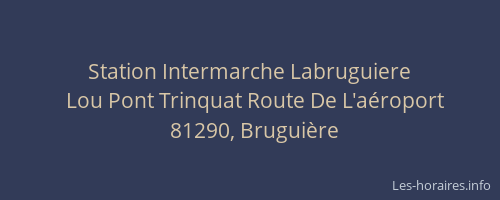 Station Intermarche Labruguiere