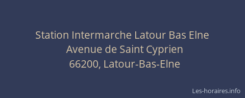 Station Intermarche Latour Bas Elne