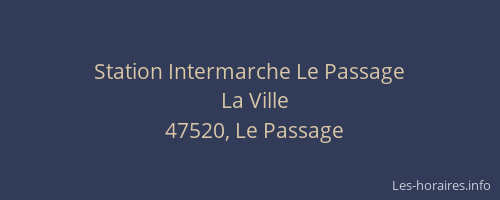 Station Intermarche Le Passage