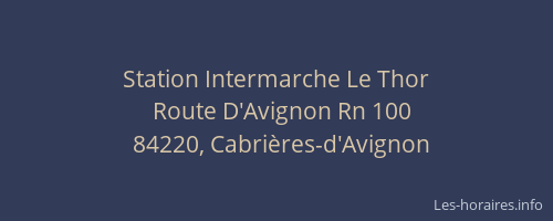 Station Intermarche Le Thor