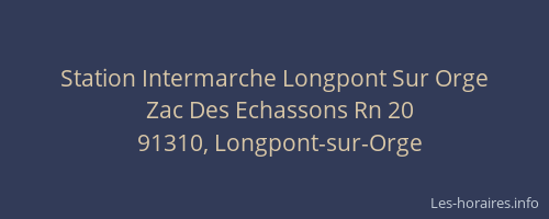 Station Intermarche Longpont Sur Orge