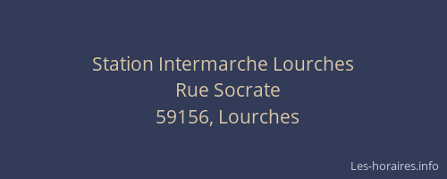Station Intermarche Lourches