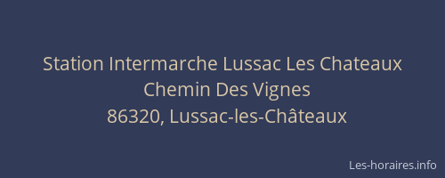 Station Intermarche Lussac Les Chateaux