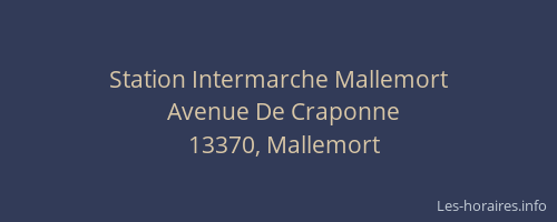 Station Intermarche Mallemort