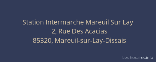 Station Intermarche Mareuil Sur Lay