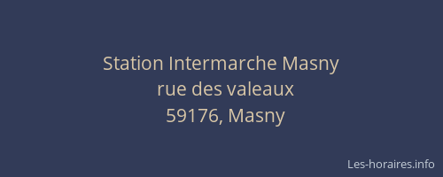 Station Intermarche Masny