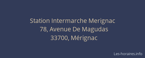 Station Intermarche Merignac