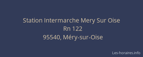 Station Intermarche Mery Sur Oise
