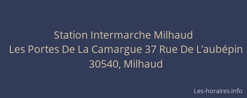 Station Intermarche Milhaud