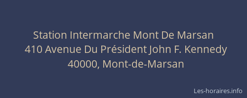 Station Intermarche Mont De Marsan