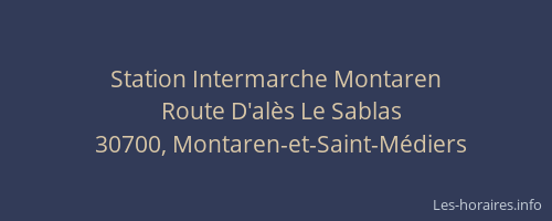 Station Intermarche Montaren