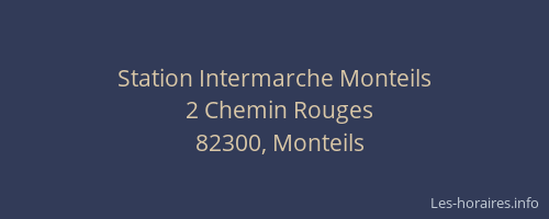 Station Intermarche Monteils