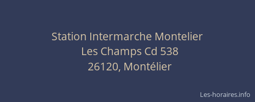 Station Intermarche Montelier