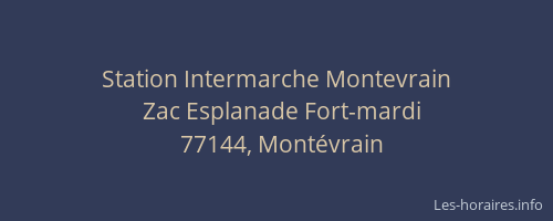 Station Intermarche Montevrain