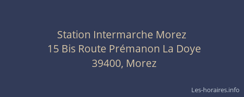 Station Intermarche Morez