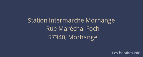 Station Intermarche Morhange