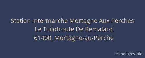 Station Intermarche Mortagne Aux Perches
