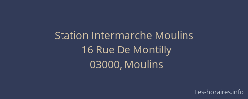 Station Intermarche Moulins