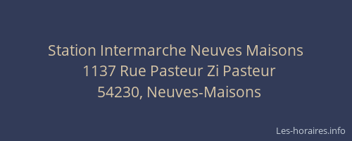 Station Intermarche Neuves Maisons