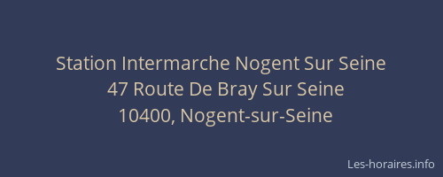 Station Intermarche Nogent Sur Seine