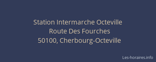 Station Intermarche Octeville