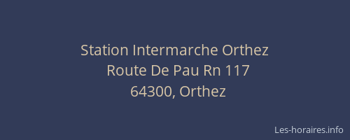 Station Intermarche Orthez