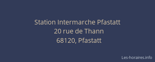 Station Intermarche Pfastatt