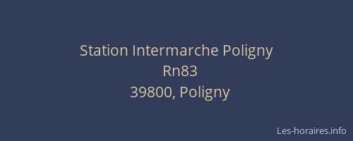 Station Intermarche Poligny