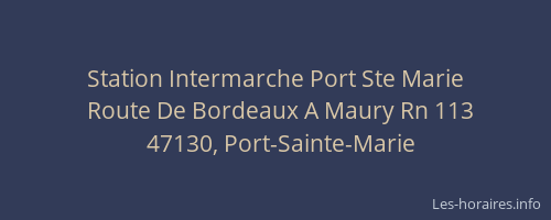 Station Intermarche Port Ste Marie