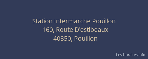 Station Intermarche Pouillon