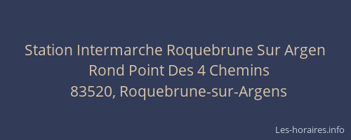 Station Intermarche Roquebrune Sur Argen