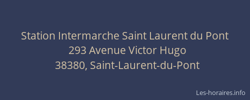 Station Intermarche Saint Laurent du Pont