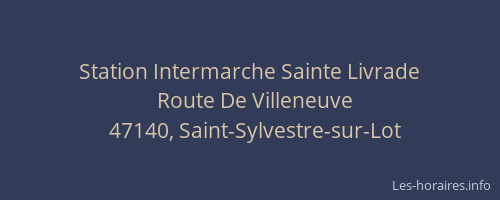 Station Intermarche Sainte Livrade
