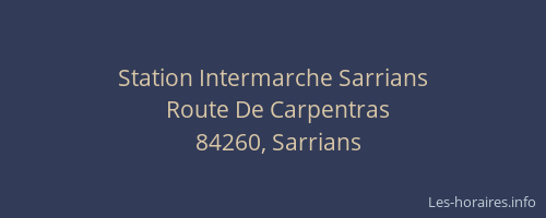 Station Intermarche Sarrians