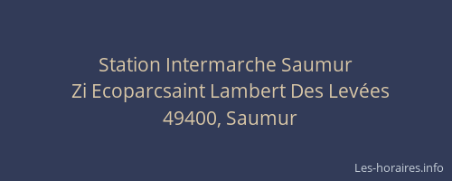 Station Intermarche Saumur