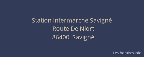 Station Intermarche Savign&eacute;