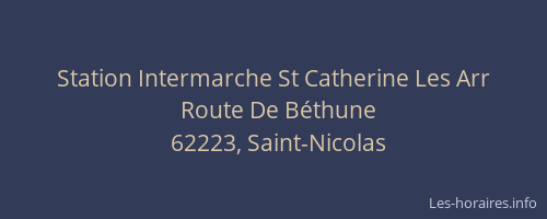 Station Intermarche St Catherine Les Arr
