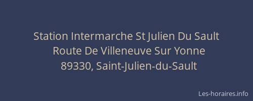 Station Intermarche St Julien Du Sault