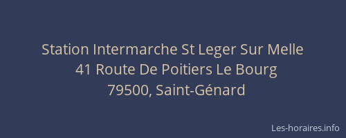 Station Intermarche St Leger Sur Melle