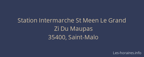 Station Intermarche St Meen Le Grand