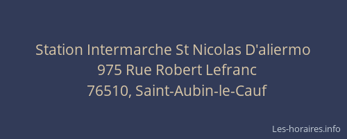 Station Intermarche St Nicolas D'aliermo