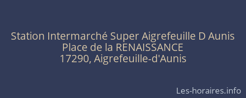 Station Intermarché Super Aigrefeuille D Aunis