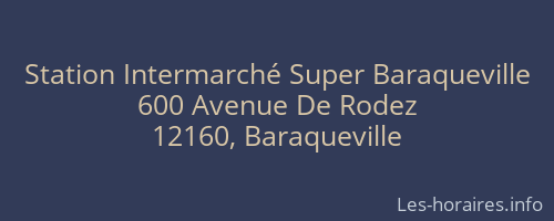 Station Intermarché Super Baraqueville