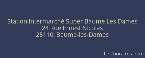 Station Intermarché Super Baume Les Dames