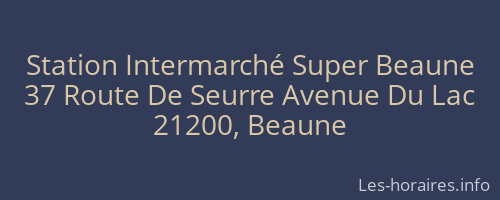 Station Intermarché Super Beaune