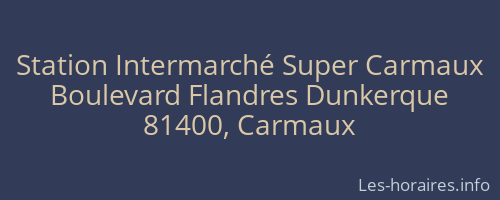 Station Intermarché Super Carmaux